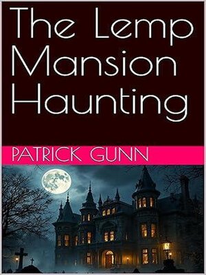 cover image of The Lemp Mansion Haunting